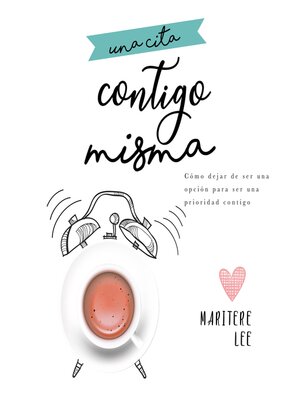 cover image of Una Cita Contigo Misma
